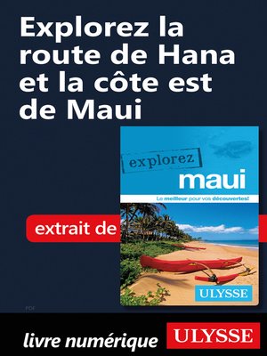 cover image of Explorez La route de Hana et la côte est de Maui
